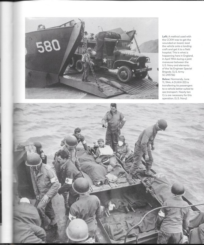 Bottom picture Normandy 11th June 1944. A DUKW is transfering patients to a better suited vehicle for sea transport