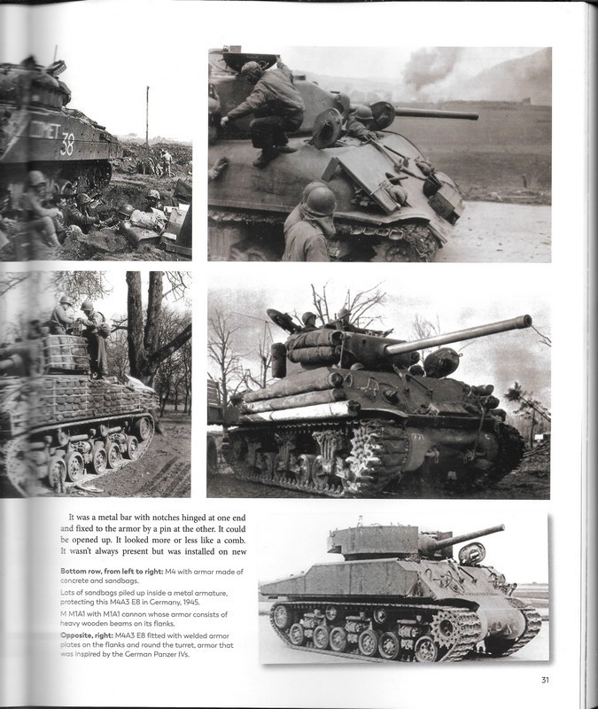 Images showing how some of the Shermans were fitted with sandbags, concrete and logs
