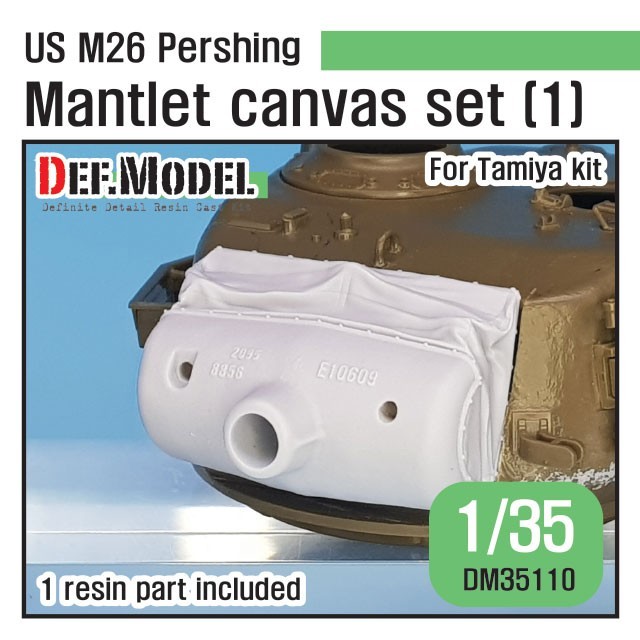 DM35110 - US M26 Pershing Mantlet Canvas cover set (1)