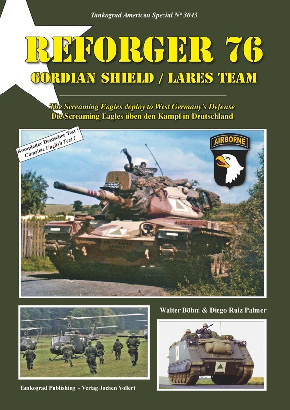 REFORGER 76 Gordian Shield / Lares Team The Screaming Eagles deploy to West Germany's Defence