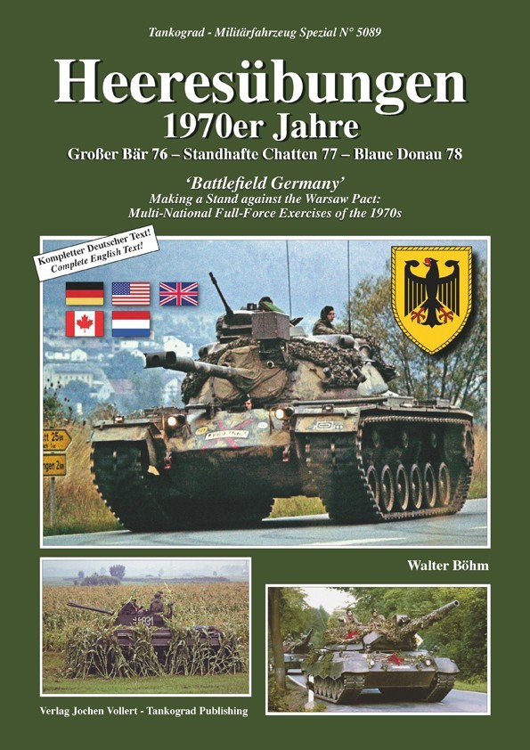 Heeresübungen - Battlefield Germany Making a Stand against the Warsaw Pact: Multi-National Full-Force Exercises of the 1970s