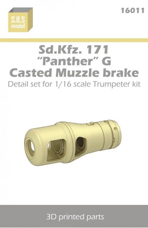 SBS-16011 Sd.Kfz. 171 'Panther' G Muzzle brake - Casted