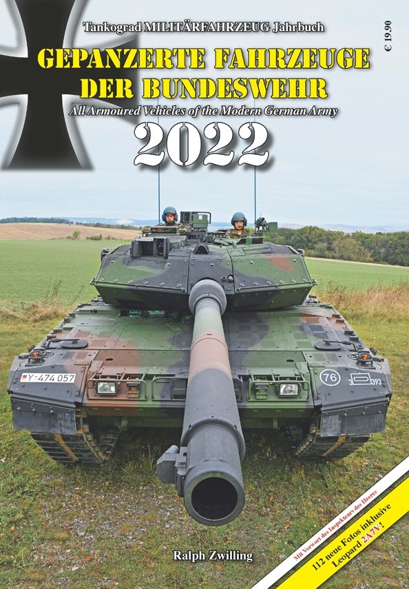 Tankograd Yearbook Armoured Vehicles of the Modern German Army 2022