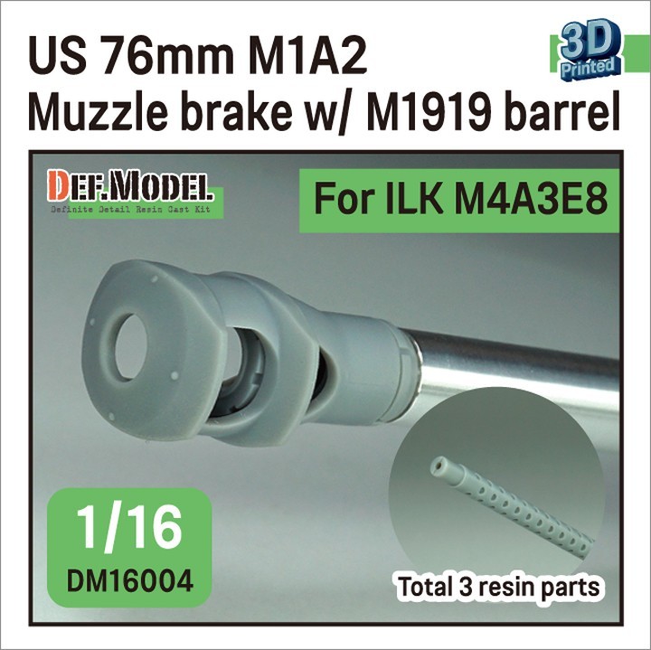 DM16004 US 76mm M1A2 gun Muzzle brake w/ M1919 barrel(2pc) for Ilovekit M4A3E8 kit