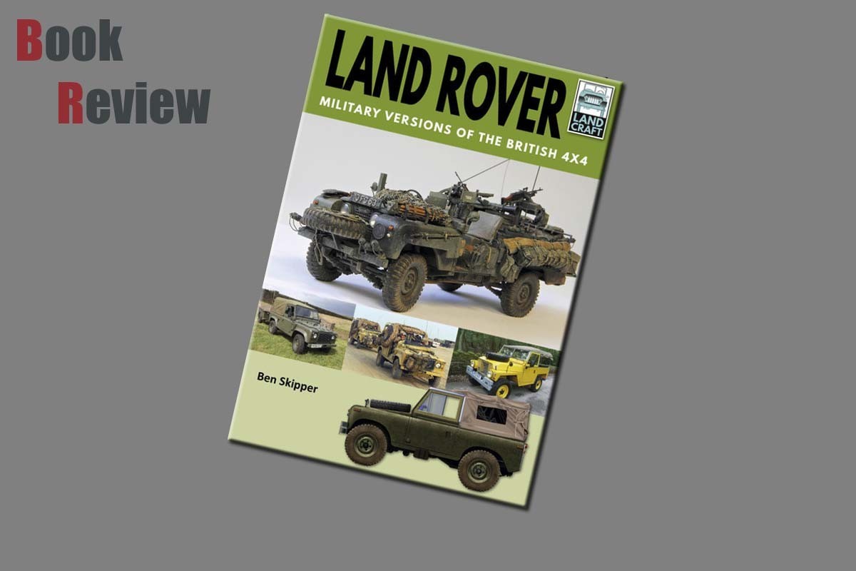 Land Rover Military Versions of the British 4x4