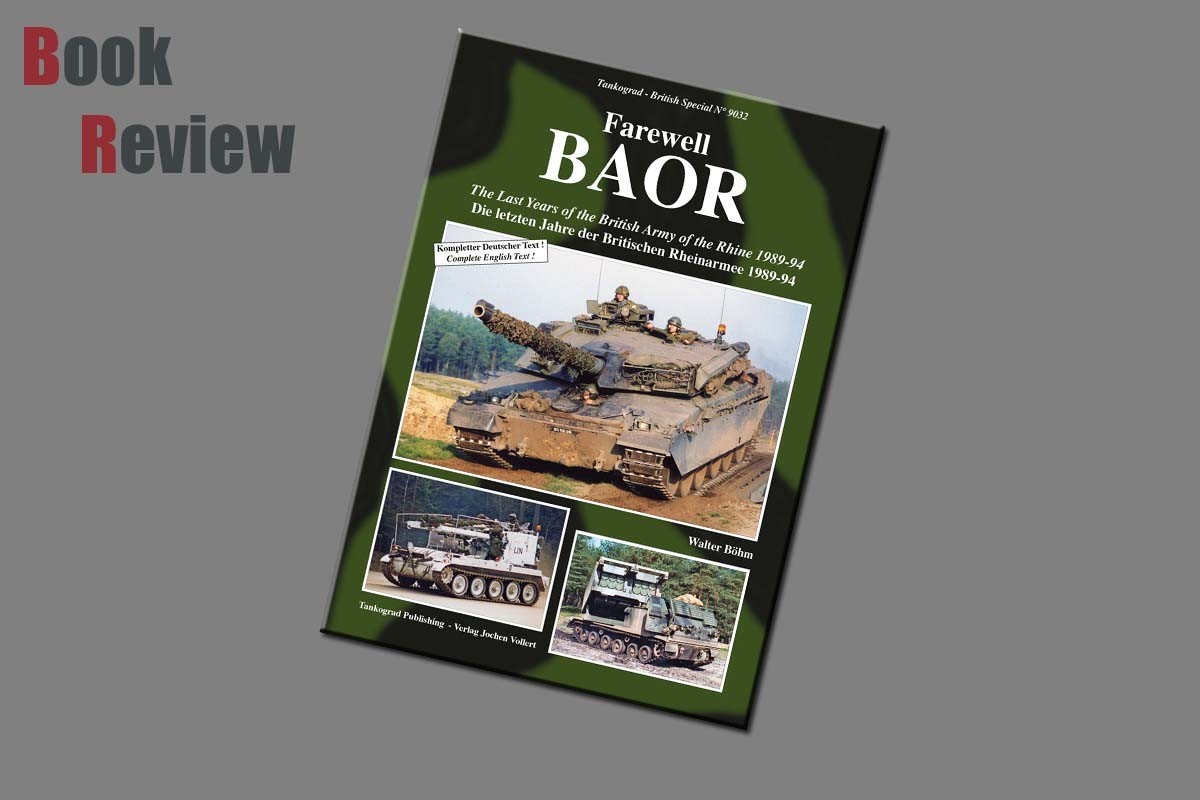 Farewell BAOR the last years of the British Army of the Rhine 1989-1994