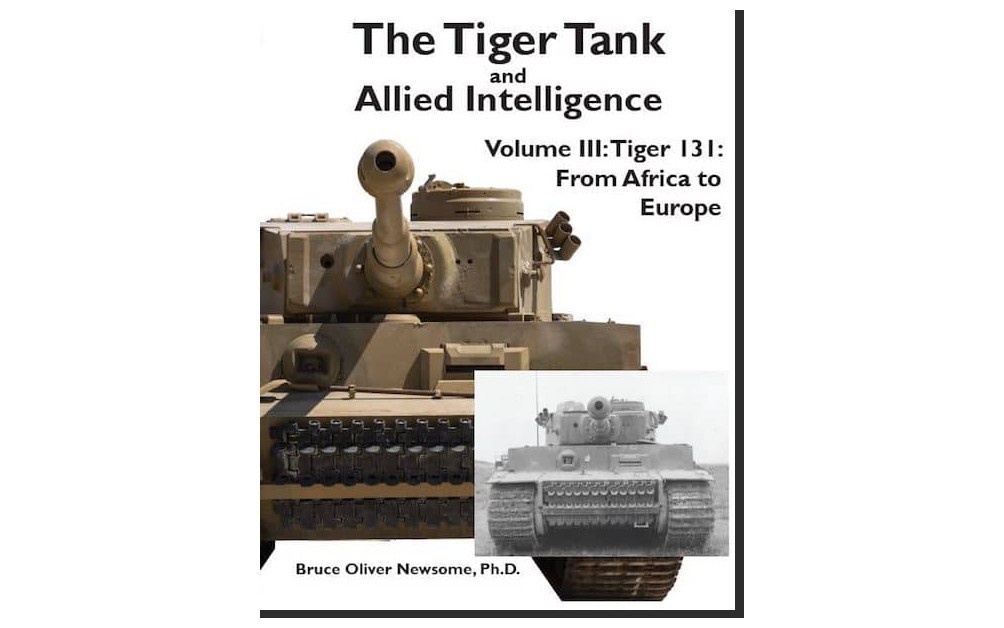 The Tiger Tank and Allied Intelligence (III&IV)