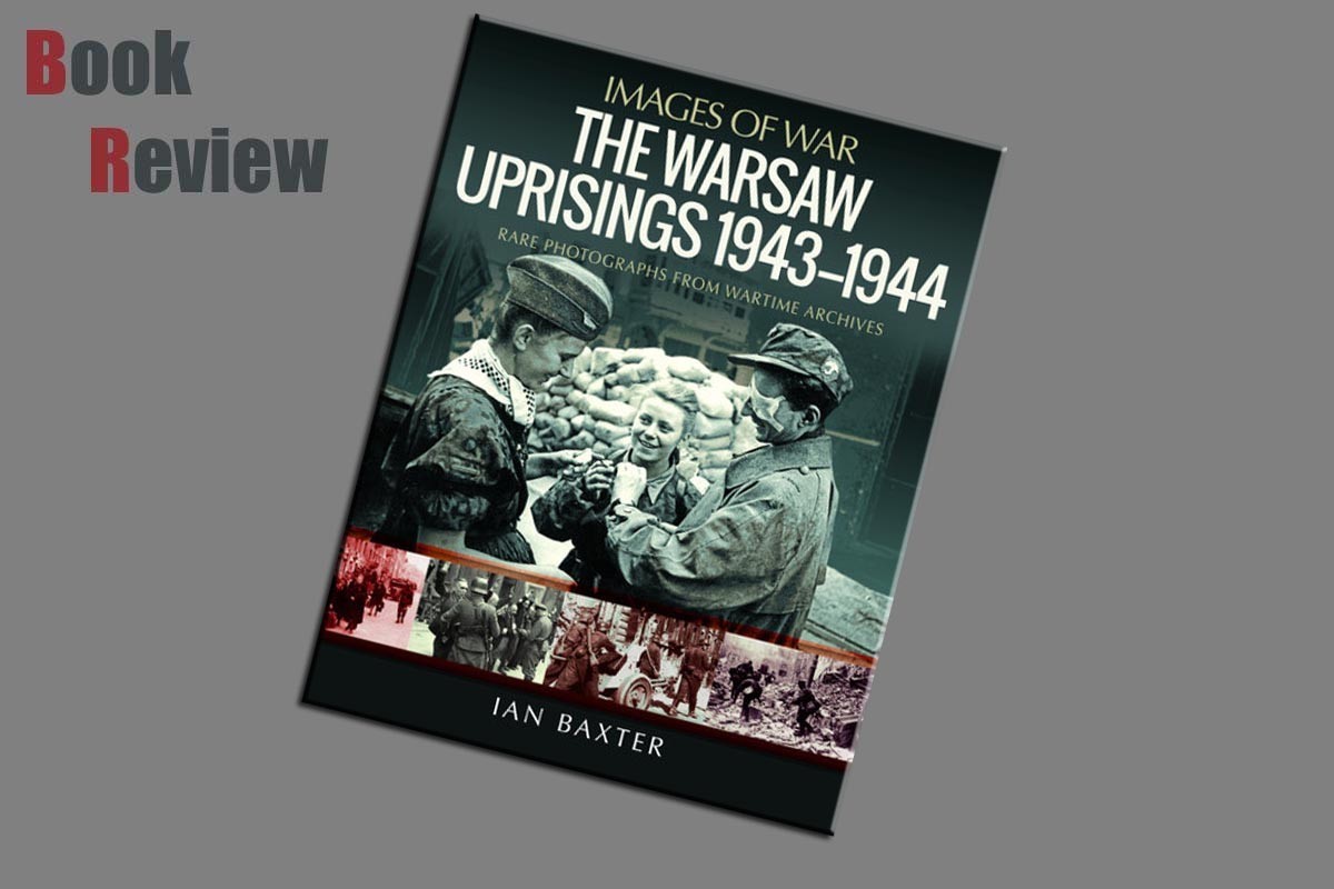 The Warsaw Uprisings, 1943–1944