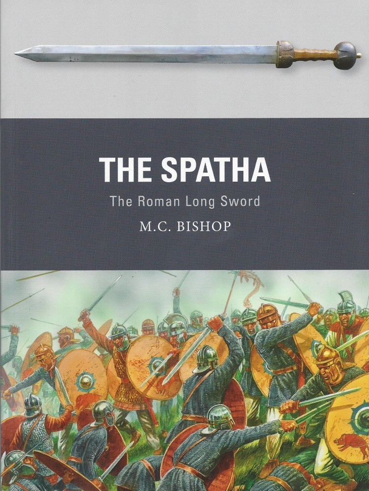The Spatha, The Roman Long Sword