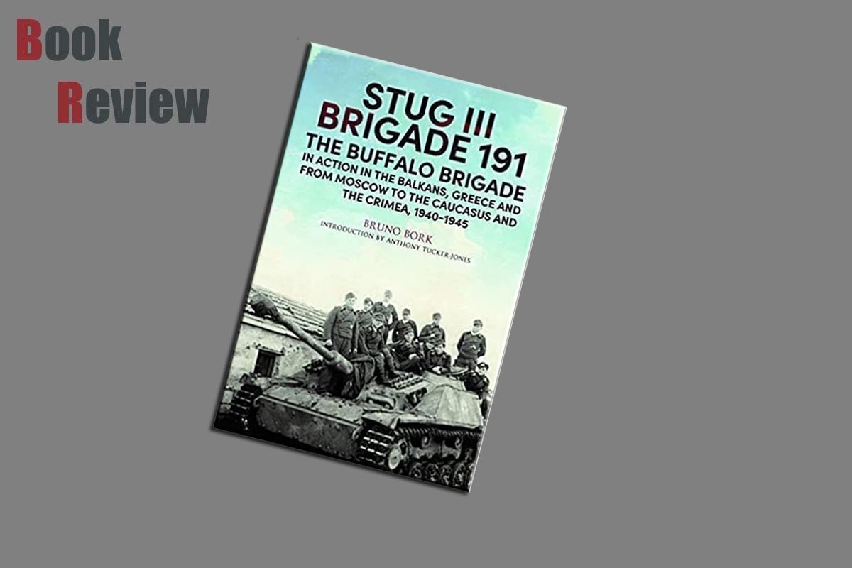 Stug III Brigade 191 The Buffalo Brigade