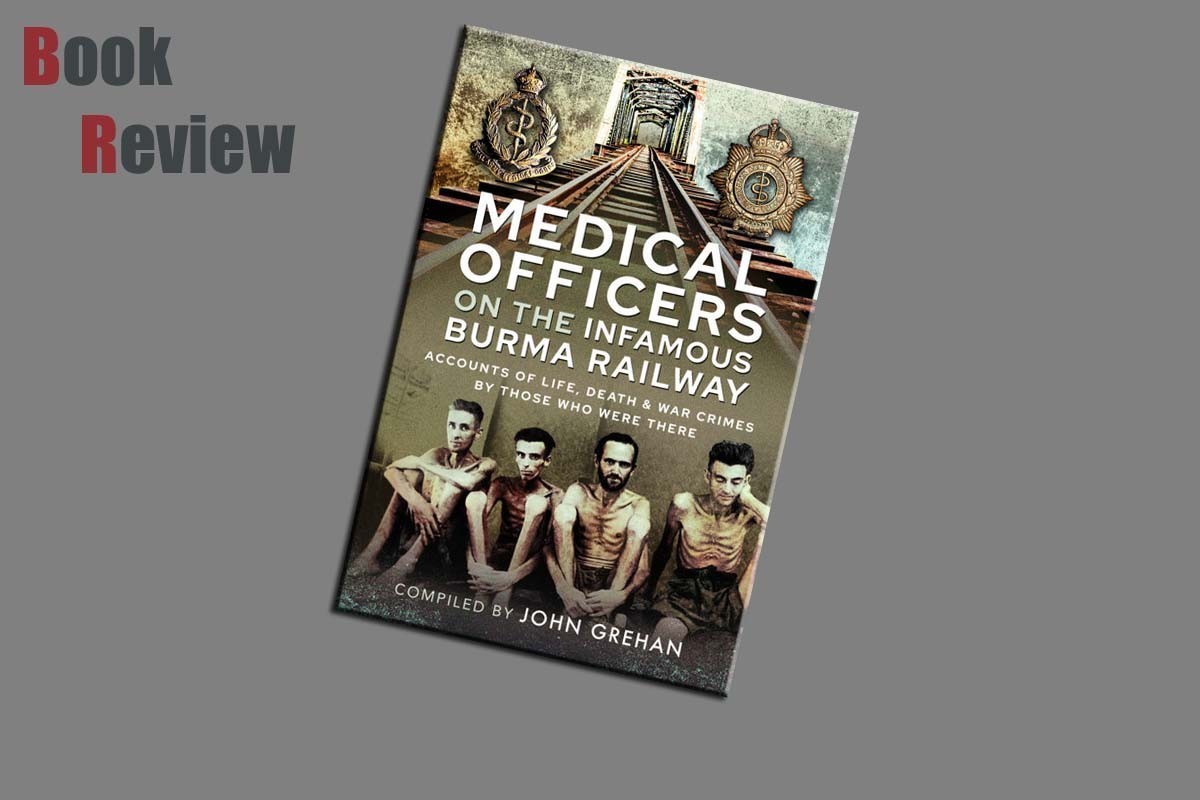 Medical Officers on the Infamous Burma Railway