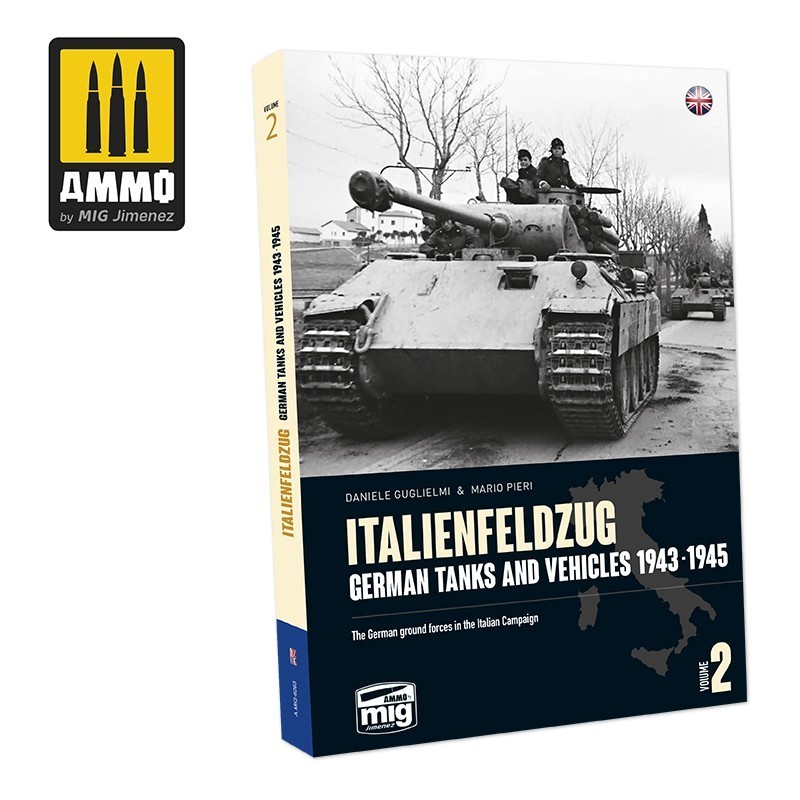 In Review: Italienfeldzug: German Tanks and Vehicles 1943 – 1945, The German ground forces in the Italian Campaign Volume 2
