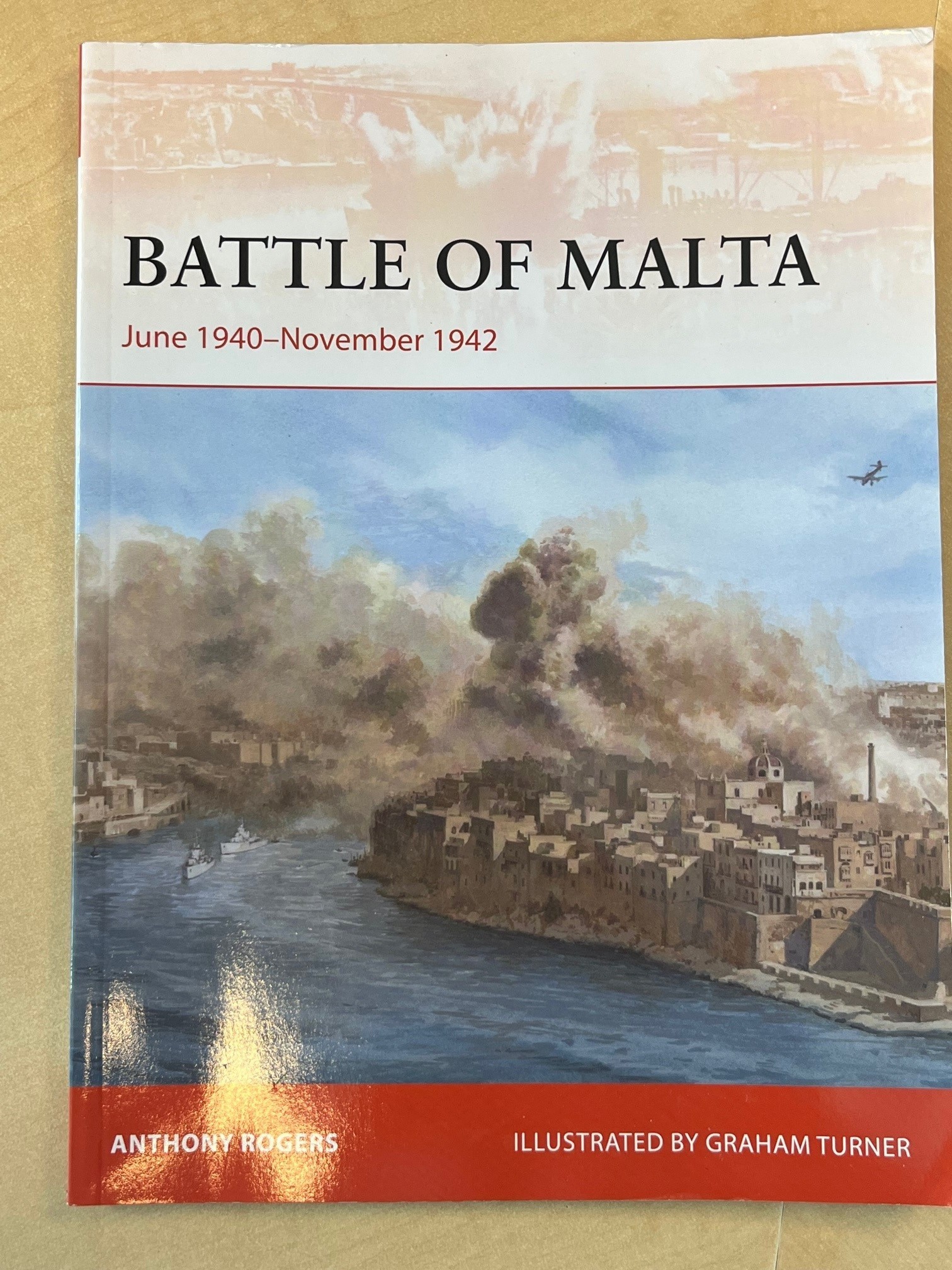 Review Battle of Malta, June 1940 – November 1942