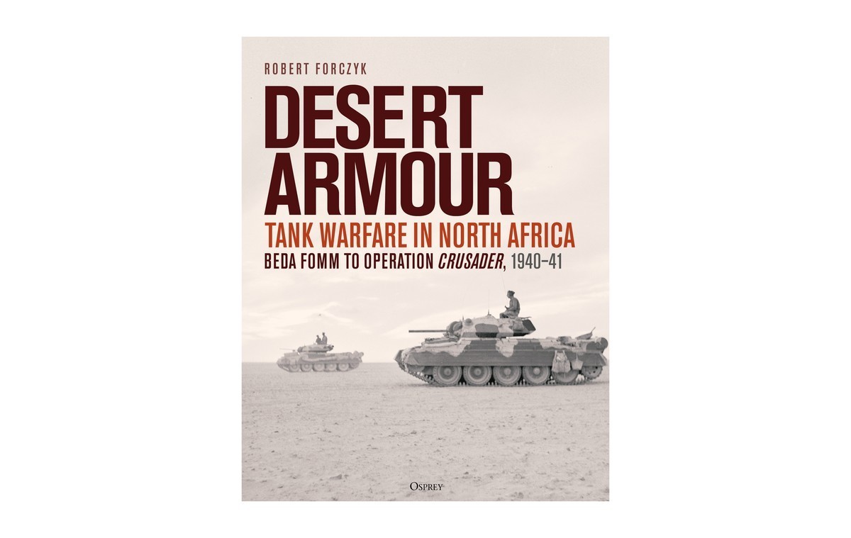 Osprey Desert Armour: Tank Warfare in North Africa