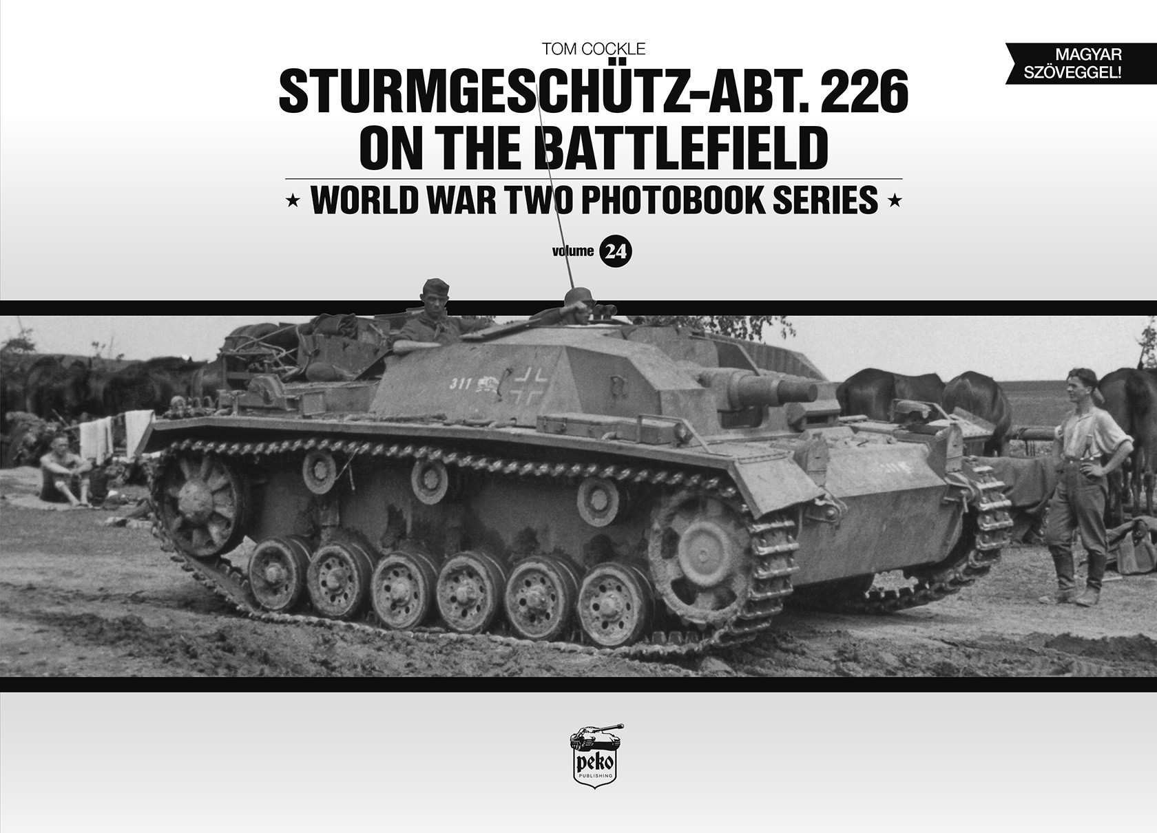 Peko: Sturmgeschütz-Abt.226 on the Battlefield