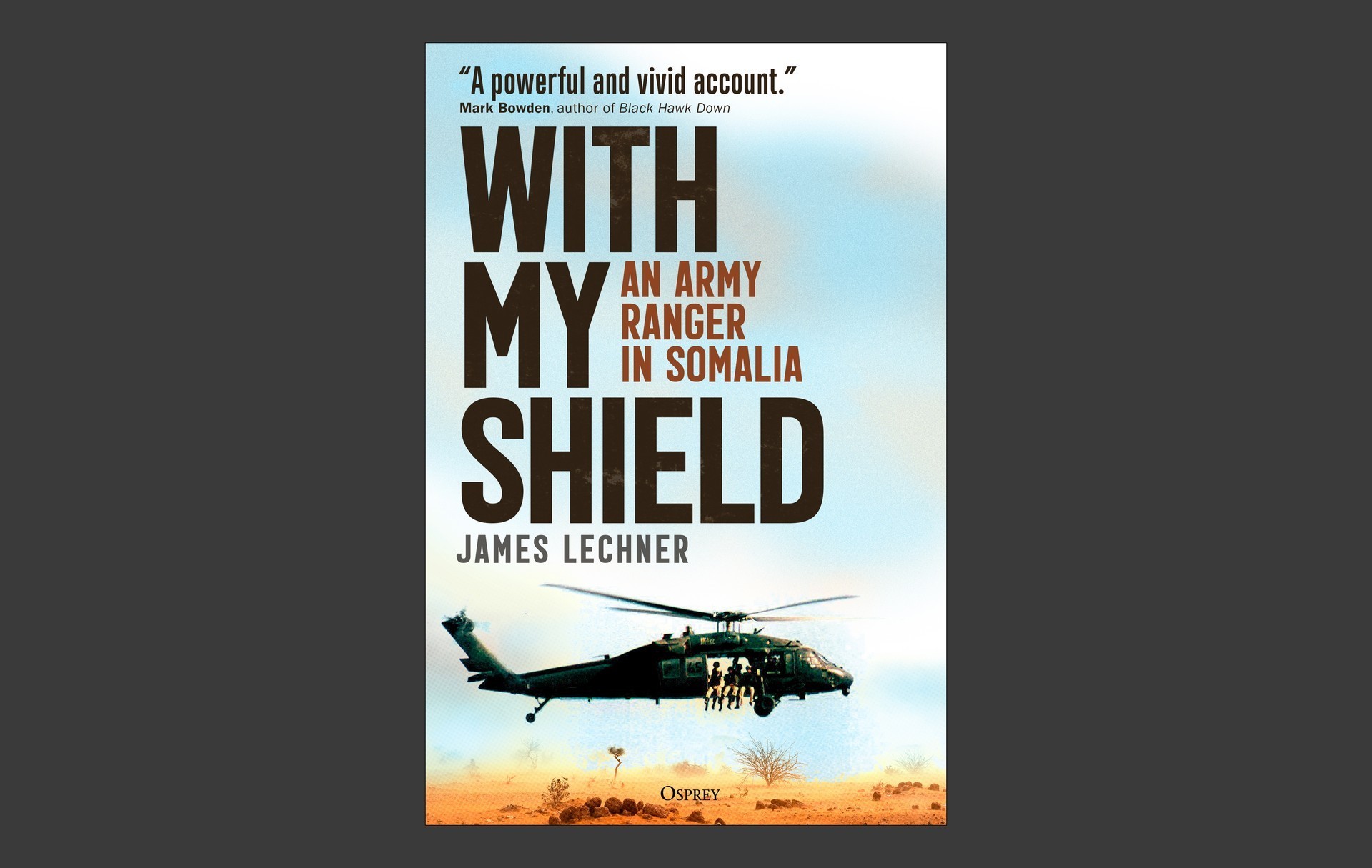 Osprey: An Army Ranger in Somalia