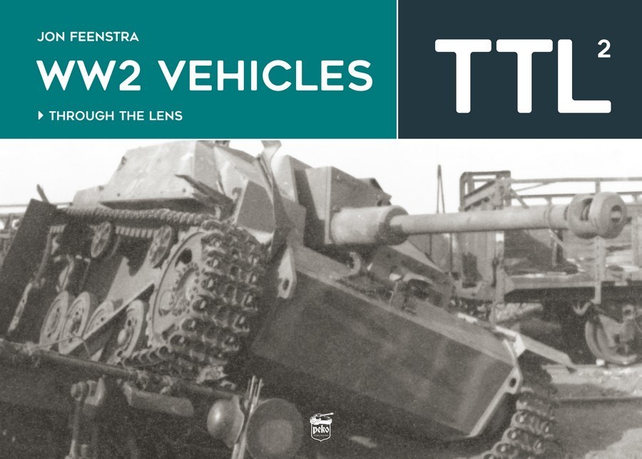 Peko:  WW2 Vehicles Through the Lens Vol. 2