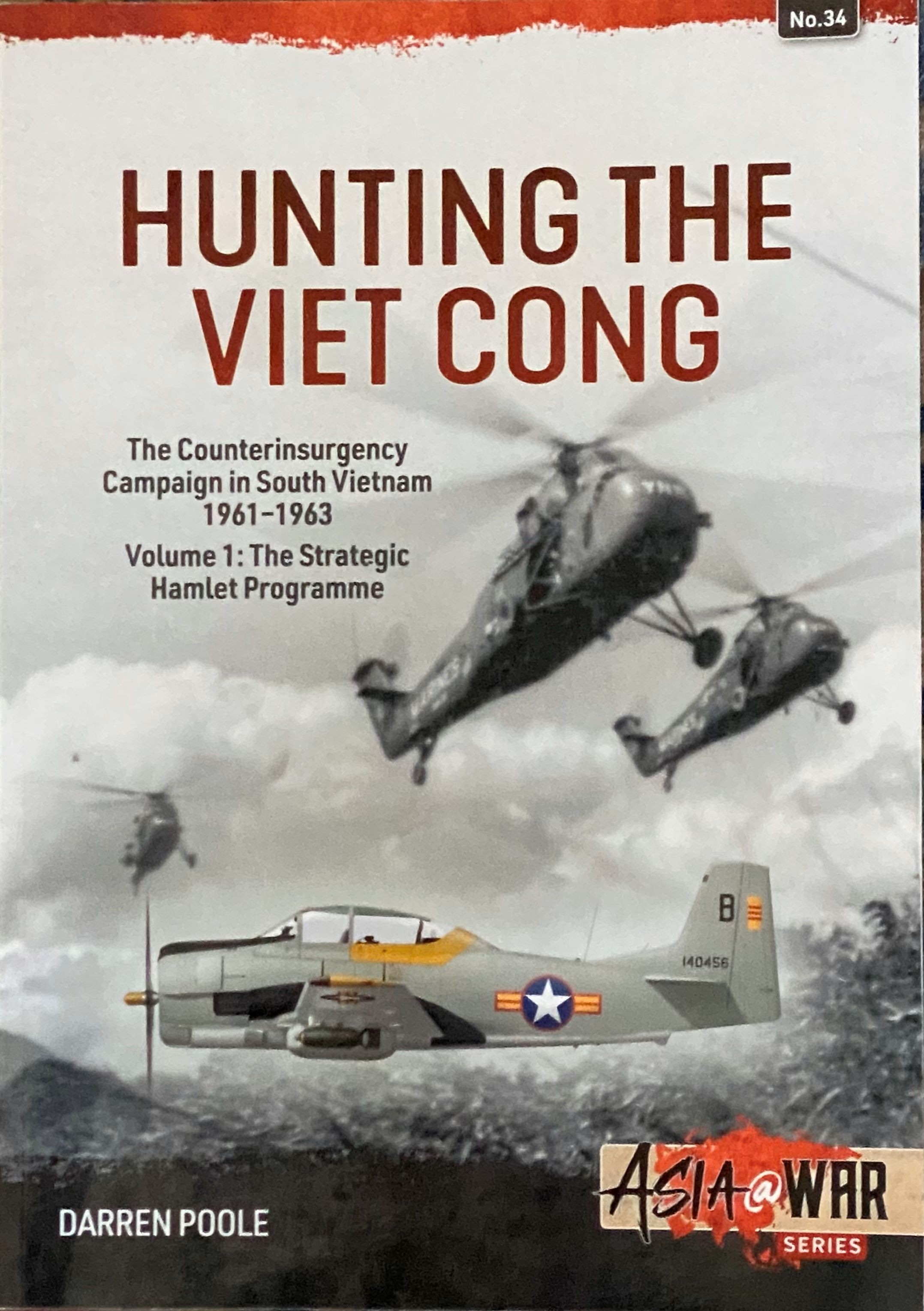 Read Review: Hunting the Viet Cong— The Counterinsurgency Campaign in South Vietnam, 1961-1963