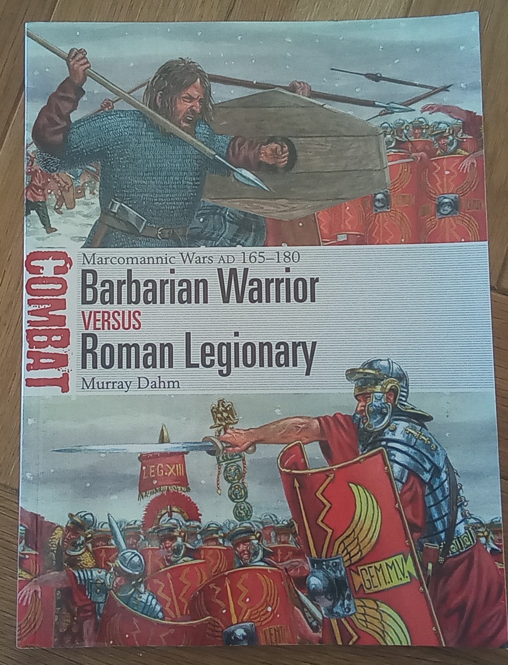 Review, 'Barbarian Warrior vs Roman Legionary Marcomannic Wars AD 165–180'