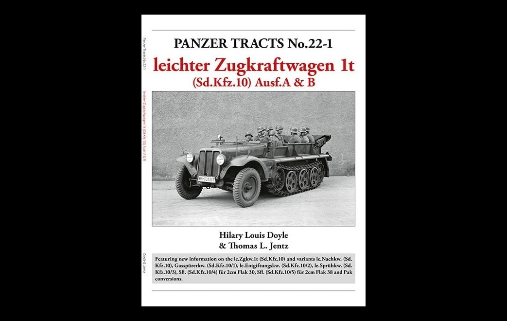 Panzer Tracts: leichter Zugkraftwagen 1t (Sd.Kfz.10)