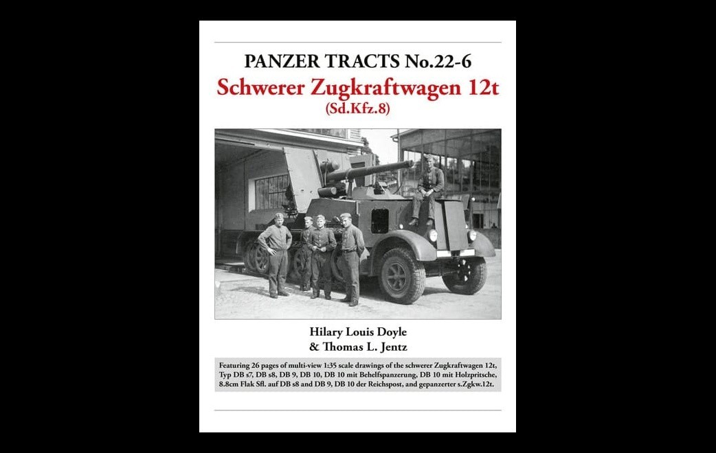 Panzer Tracts: Sd.Kfz.8 All New Book