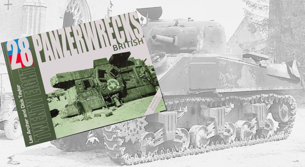 A review of Panzerwrecks 28: British Vehicles